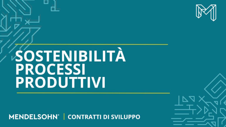 Sostenibilità Processi Produttivi - Contratti di Sviluppo
